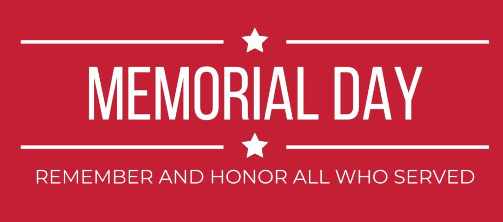 Memorial Day Remember and Honor